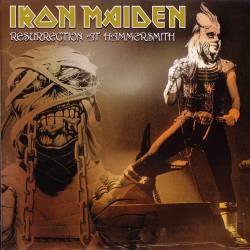 Iron Maiden (UK-1) : Resurrection at Hammersmith